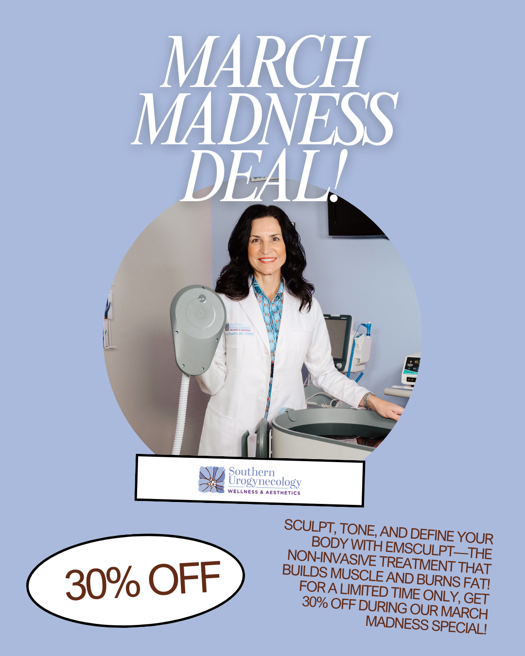 March Madness promotional deal for body treatment.