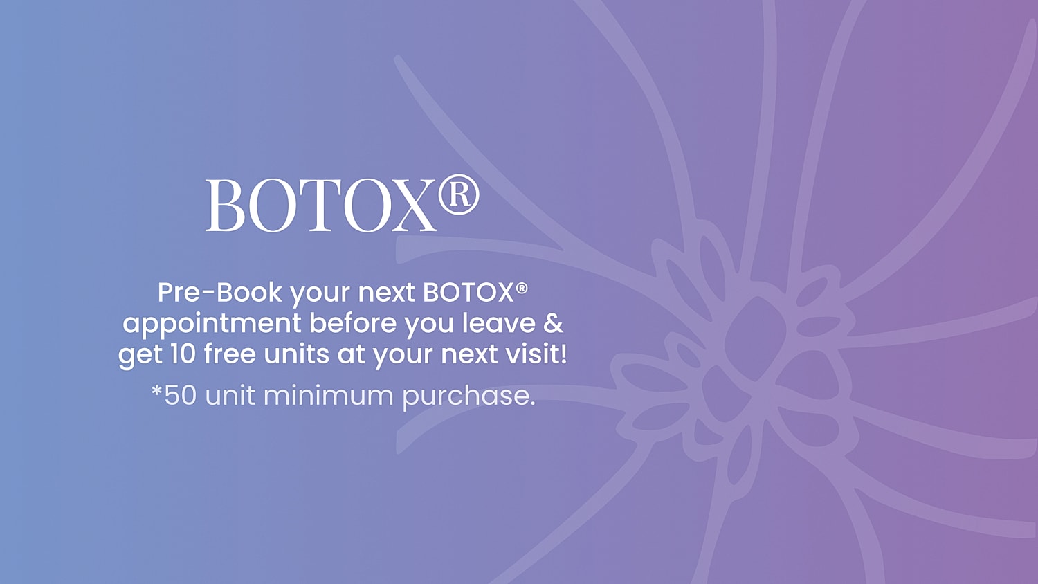Botox appointment promotion with free units offer.