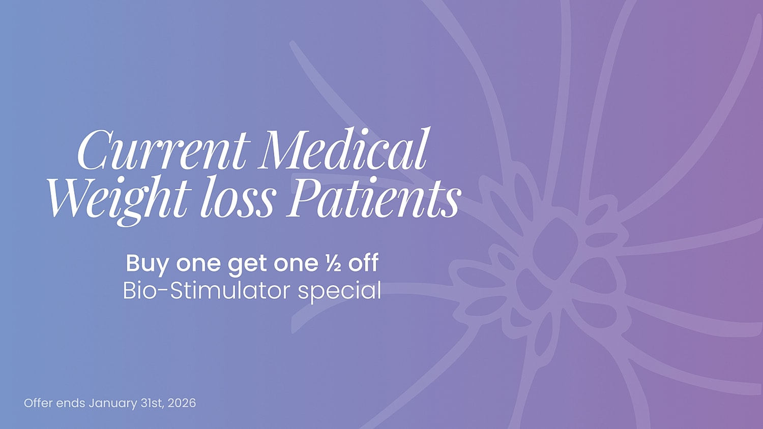 Medical weight loss promotion and offer details.