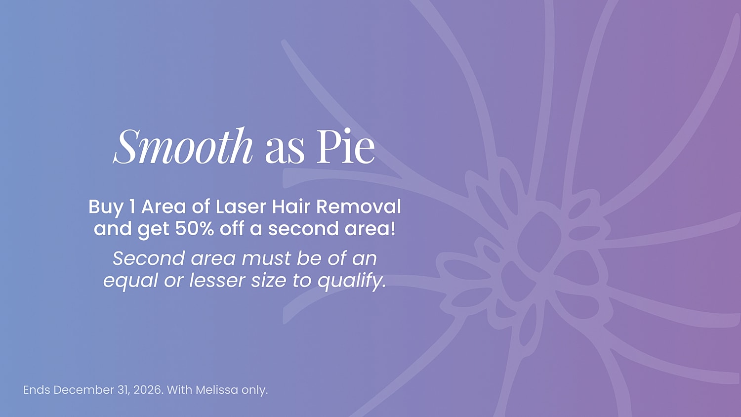 Laser hair removal promotion with discount offer