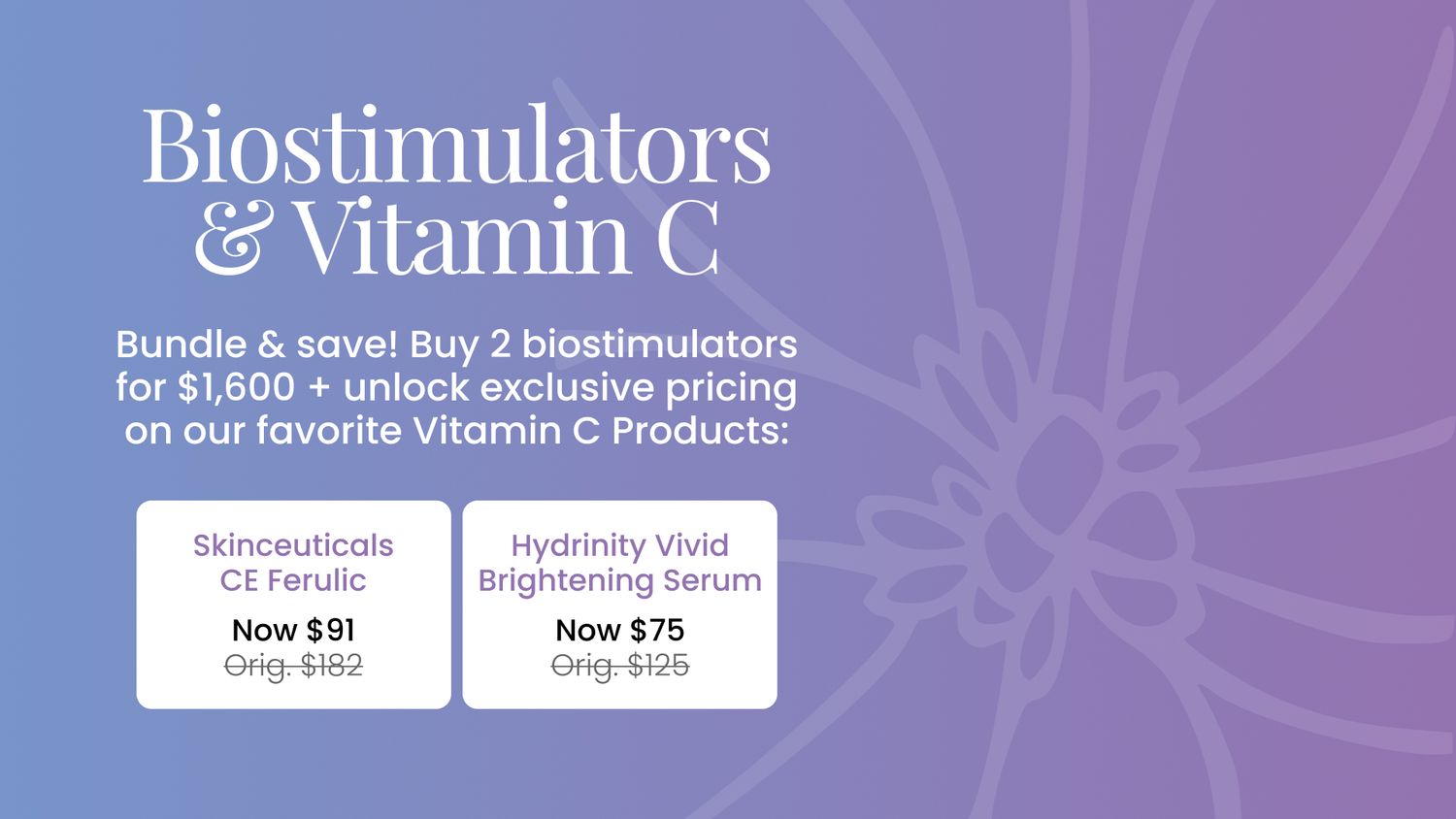 Biostimulator and Vitamin C promotion with pricing.