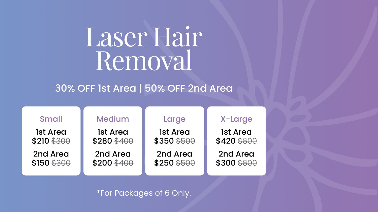 Laser hair removal pricing and promotional discounts.